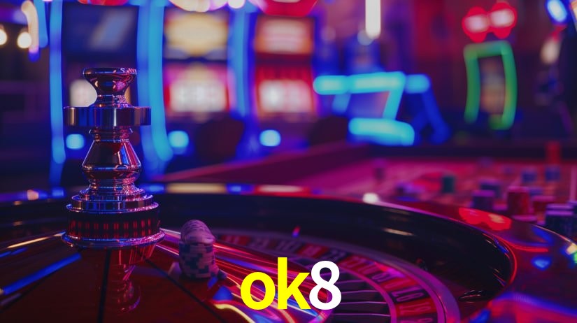 Explore as vantagens do ok8: serviço profissional e confiabilidade